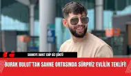 Burak Bulut’tan Sahne Ortasında Sürpriz Evlilik Teklifi!