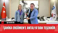 Şahika Ercümen'e Antalya'da Teşekkür