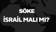 Söke Un İsrail Malı Mı? Gerçekler ve Markanın Detaylı Hikayesi