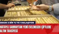 Hataylı sarraftan yeni evlenecek çiftlere altın tavsiyesi