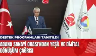 Adana Sanayi Odası'ndan yeşil ve dijital dönüşüm çağrısı