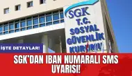 SGK’dan IBAN numaralı SMS uyarısı!