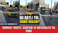 Antalya'da trajikomik olay! Tramvay taksiye, motosiklete, scootere yol verdi: İşte o anlar