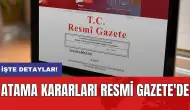 Atama kararları Resmi Gazete'de