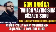 Son dakika! Jahrein de canlı yayında müstehcenlik suçlamasıyla gözaltına alındı