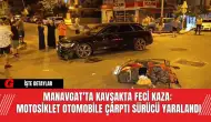 Manavgat'ta Kavşakta Feci Kaza: Motosiklet Otomobile Çarptı Sürücü Yaralandı