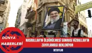 Nasrallah'ın Öldürülmesi Sonrası Hizbullah'ın Zayıflaması Bekleniyor