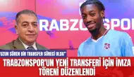 Trabzonspor'un Yeni Transferi İçin İmza Töreni Düzenlendi