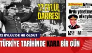 12 Eylül'de ne oldu? 12 Eylül Darbesi: Türkiye tarihinde kara gün