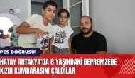 Hatay Antakya'da 8 yaşındaki depremzede kızın kumbarasını çaldılar