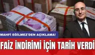 Mahfi Eğilmez'den açıklama! Faiz indirimi için tarih verdi