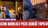 Uzun namlulu poza gereği yapıldı