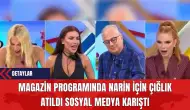 Magazin Programında Narin İçin Çığlık Atıldı Sosyal Medya Karıştı