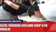 Silifke yoğurduna kafalarını sokup altın aradılar