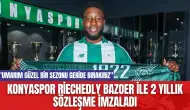 Konyaspor Riechedly Bazoer ile 2 yıllık sözleşme imzaladı