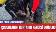 Aile Pikniği Faciaya Dönüştü! Çocuklarını Kurtardı Kendisi Boğuldu