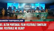 61. Altın Portakal tanıtıldı! 60. festivale ne oldu?