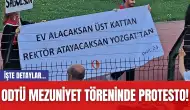 ODTÜ Mezuniyet Töreninde Protesto!