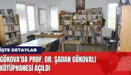 Gökova'da Prof. Dr. Şadan Gökovalı kütüphanesi açıldı