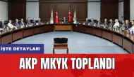 AKP MKYK toplandı