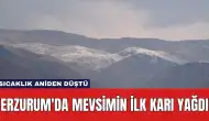 Erzurum'da Mevsimin İlk Karı Yağdı: Sıcaklık Aniden Düştü