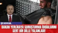 Bakan Yerlikaya Soruşturma İddialarını Sert Bir Dille Yalanladı!