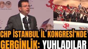 CHP İstanbul İl Kongresi’nde gerginlik: Yuhladılar