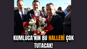 Kumluca'nın Bu Halleri Çok Tutacak!