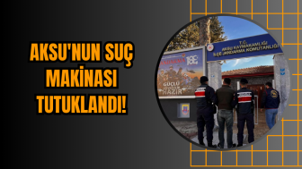 Aksu'nun suç makinası tutuklandı!