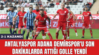 Antalyaspor Adana Demirspor'u son dakikalarda attığı golle yendi