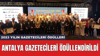 Antalya gazetecileri ödüllendirildi