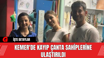 Kemer'de Kayıp Çanta Sahiplerine Ulaştırıldı