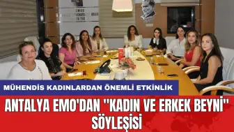 Antalya EMO'dan "Kadın ve Erkek Beyni" söyleşisi