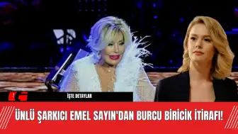 Ünlü Şarkıcı Emel Sayın'dan Burcu Biricik İtirafı!