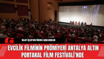 Evcilik Filminin Prömiyeri Antalya Altın Portakal Film Festivali’nde