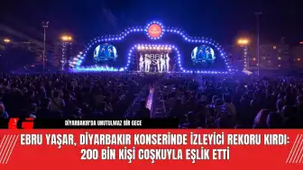 Ebru Yaşar, Diyarbakır Konserinde İzleyici Rekoru Kırdı