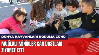 Muğlalı minikler 4 Ekim'de can dostları ziyaret etti