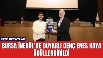 Bursa İnegöl'de Duyarlı Genç Enes Kaya Ödüllendirildi