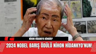 2024 Nobel Barış Ödülü Nihon Hidankyo'nun! Nihon Hidankyo Kimdir?