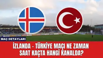 İzlanda - Türkiye Maçı Ne Zaman Saat Kaçta Hangi Kanalda?