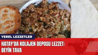 Hatay'da kolajen deposu yöresel lezzeti: Beyin tava