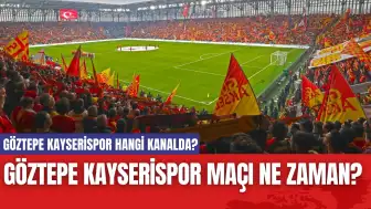 Göztepe Kayserispor Maçı Ne Zaman? Göztepe Kayserispor Hangi Kanalda?