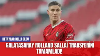 Galatasaray Rolland Sallai transferini tamamladı! Detaylar belli oldu