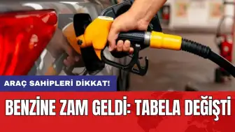 Araç sahipleri dikkat! Benzine zam geldi: Tabela değişti