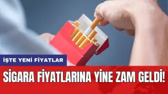 Sigara fiyatlarına yine zam geldi! İşte yeni fiyatlar