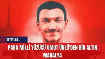 Para Milli Yüzücü Umut Ünlü'den Bir Altın Madalya