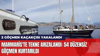 Marmaris'te tekne arızalandı 54 düzensiz göçmen kurtarıldı