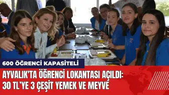 Ayvalık'ta Öğrenci Lokantası açıldı! 30 TL’ye 3 çeşit yemek ve meyve