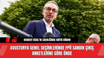 Avusturya Genel Seçimlerinde FPÖ Sandık Çıkış Anketlerine Göre Önde