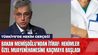 Bakandan itiraf: Hekimler özel muayenehanesine kaçmaya başladı